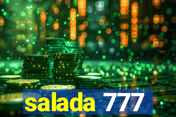 salada 777